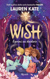 Wish. Esprimi un desiderio