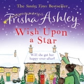 Wish Upon a Star: The most heart-warming book you ll read this Christmas