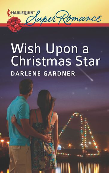 Wish Upon a Christmas Star - Darlene Gardner