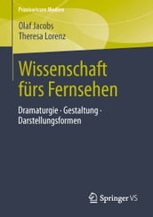 Wissenschaft fürs Fernsehen