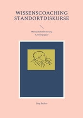 Wissenscoaching Standortdiskurse