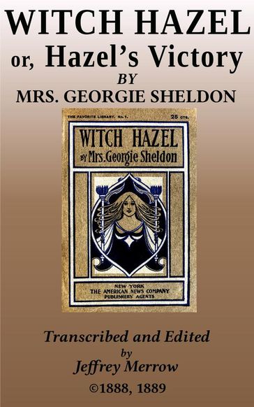 Witch Hazel - Georgie Sheldon