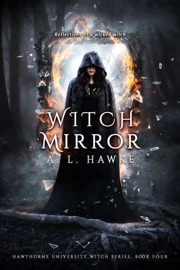 Witch Mirror - A.L. Hawke