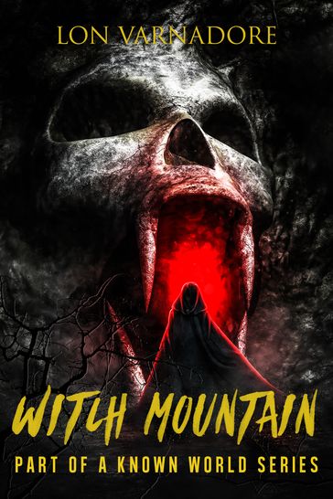 Witch Mountain - Lon Varnadore