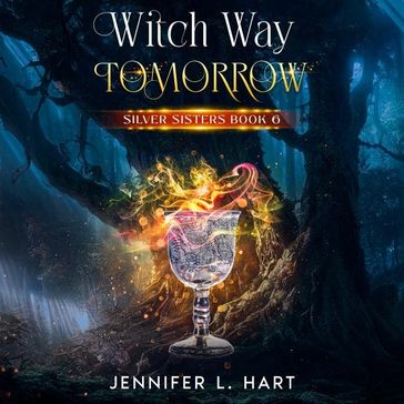 Witch Way Tomorrow - Jennifer L. Hart - Jacqueline Rendell