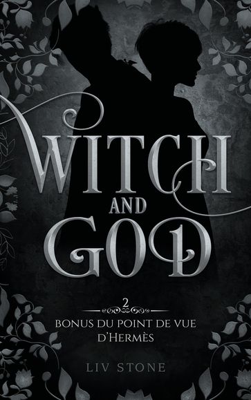 Witch and God - Bonus tome 2 : Hermès - Liv Stone