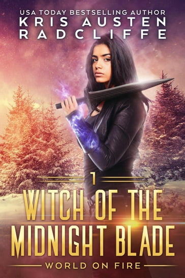 Witch of the Midnight Blade Part One - Kris Austen Radcliffe