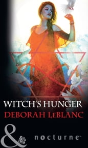 Witch s Hunger (Mills & Boon Nocturne)