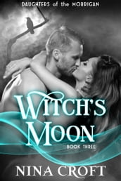 Witch s Moon (Daughters of the Morrigan)