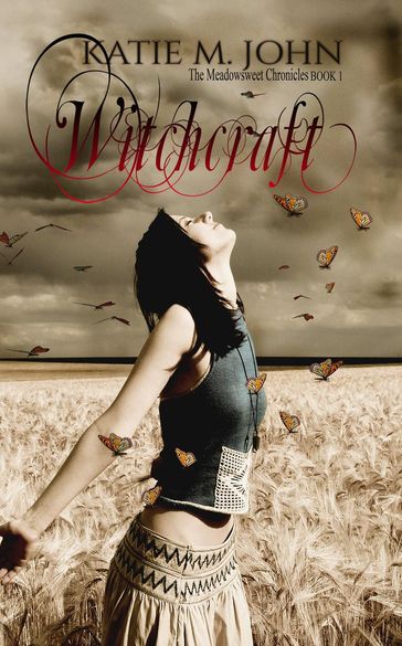 Witchcraft - Katie M John