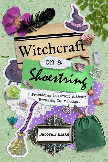 Witchcraft on a Shoestring - Deborah Blake