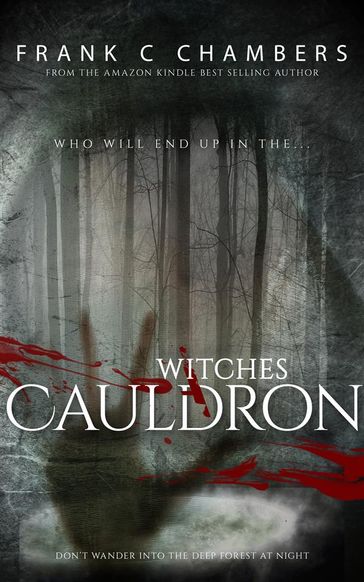 Witches Cauldron - Frank C Chambers
