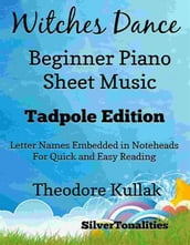 Witches Dance Beginner Piano Sheet Music Tadpole Edition