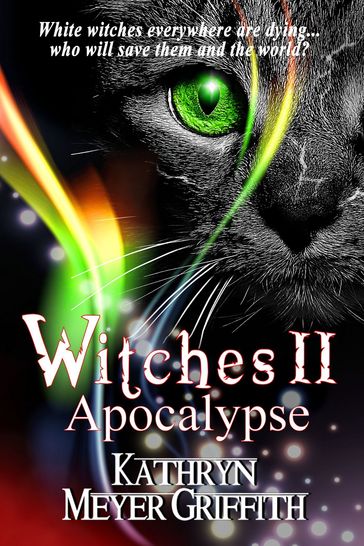 Witches II: Apocalypse - Kathryn Meyer Griffith