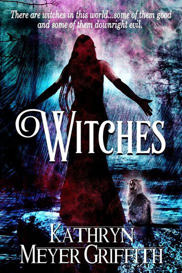 Witches - Kathryn Meyer Griffith