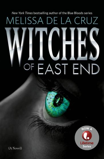 Witches of East End - Melissa de la Cruz