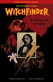 Witchfinder Volume 1: In the Service of Angels