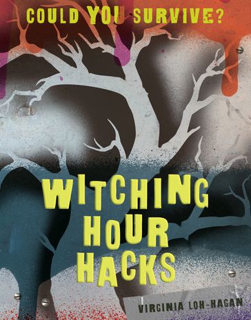Witching Hour Hacks - Virginia Loh-Hagan