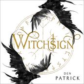 Witchsign (Ashen Torment, Book 1)