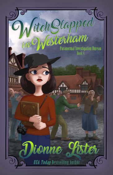 Witchslapped in Westerham - Dionne Lister