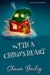 With A Child s Heart