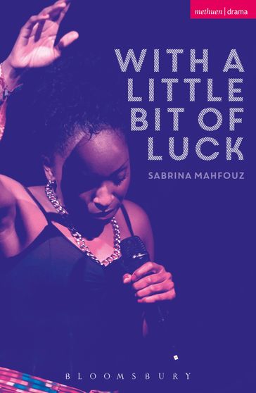 With A Little Bit of Luck - Ms Sabrina Mahfouz