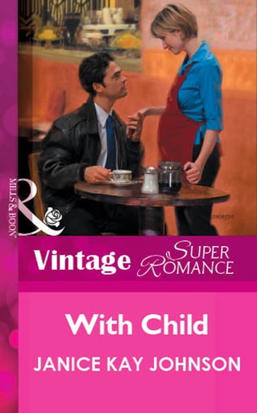 With Child (Mills & Boon Vintage Superromance) - Janice Kay Johnson