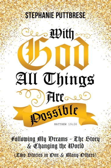 With God All Things Are Possible - Stephanie Puttbrese