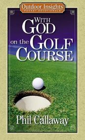 With God on the Golf Course