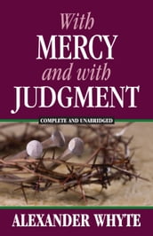 With Mercy and With Judgment