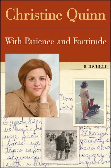 With Patience and Fortitude - Christine Quinn