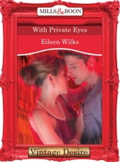 With Private Eyes (Dynasties: The Barones, Book 11) (Mills & Boon Desire)