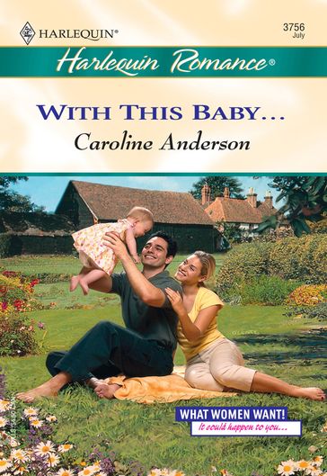 With This Baby... (Mills & Boon Cherish) - Caroline Anderson