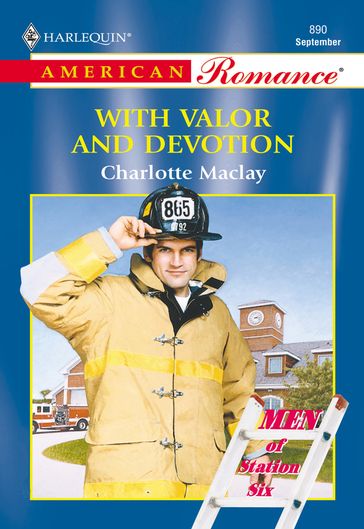 With Valor And Devotion (Mills & Boon American Romance) - Charlotte Maclay