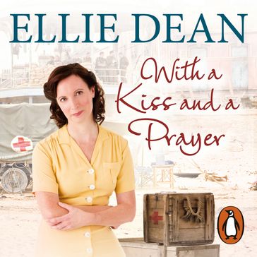 With a Kiss and a Prayer - Ellie Dean
