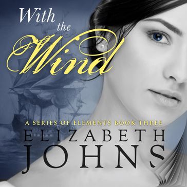 With the Wind - Elizabeth Johns