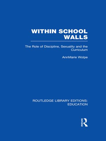 Within School Walls - AnnMarie Wolpe