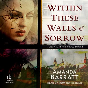 Within These Walls of Sorrow - Amanda Barratt