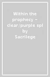Within the prophecy - clear/purple spl