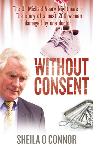 Without Consent - Sheila O