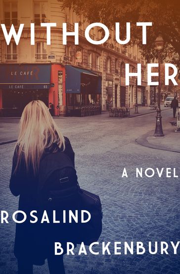 Without Her - Rosalind Brackenbury