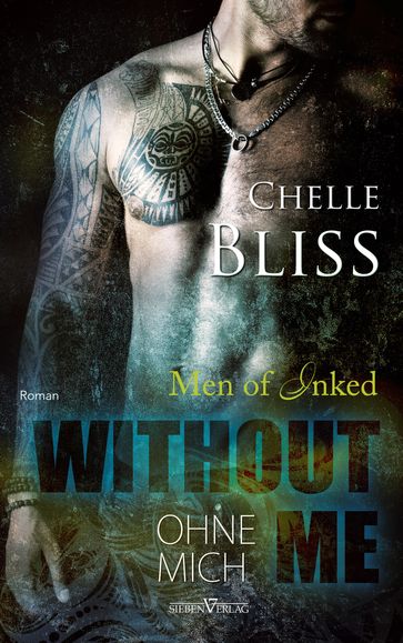 Without Me - Ohne mich - Chelle Bliss