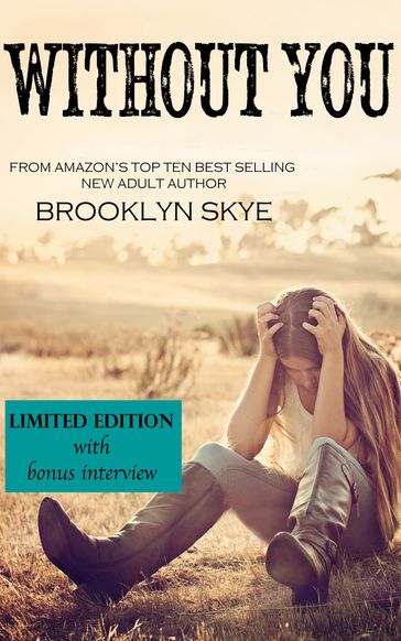 Without You (a Stripped novella) - Brooklyn Skye