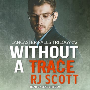 Without a Trace - RJ Scott