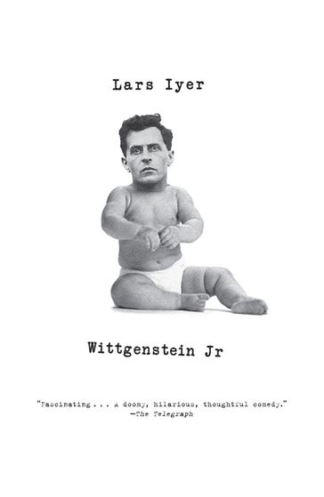 Wittgenstein Jr - Lars Iyer