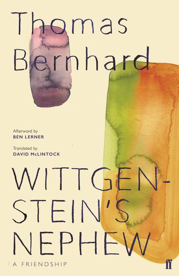 Wittgenstein's Nephew - Thomas Bernhard