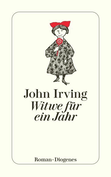 Witwe für ein Jahr - John Irving