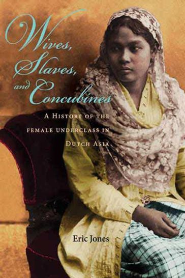 Wives, Slaves, and Concubines - Eric Jones