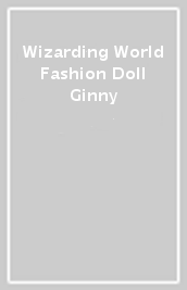 Wizarding World Fashion Doll Ginny