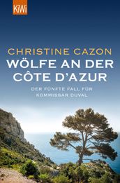 Wölfe an der Côte d Azur